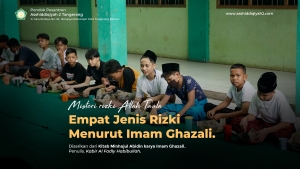 Misteri Rizki Allah Ta&#039;ala: Empat Jenis Rizki Menurut Imam Ghazali